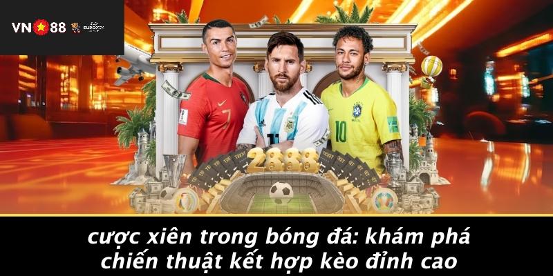 Cược Xiên Trong Bóng Đá