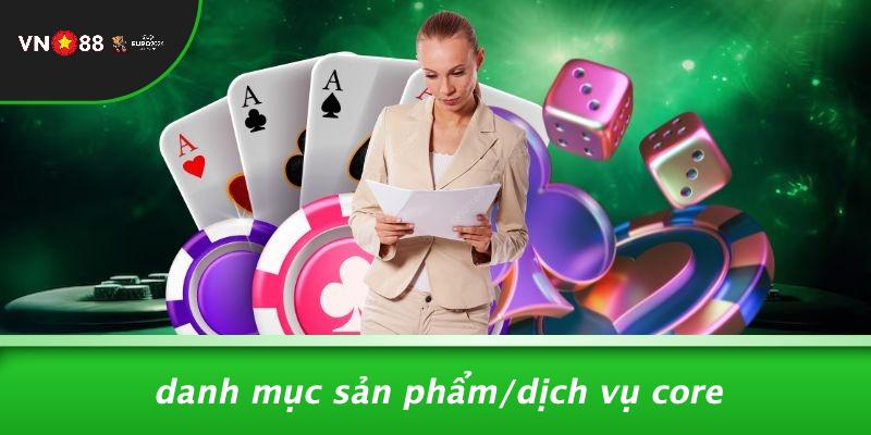 Danh Mục Sản Phẩm/dịch Vụ Core