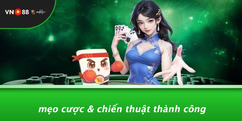 Mẹo Cược & Chiến Thuật Thành Công